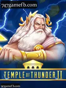 Experimente o TempleofThunderII: Aventura e Diversão na 747game